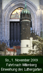 Fahrt nach Wittenberg Luthergarten